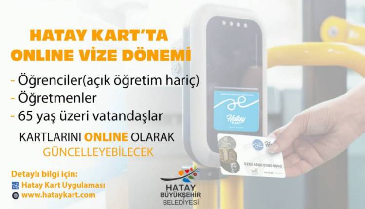 HATAY KART’TA ONLINE VİZE DÖNEMİ